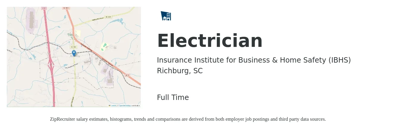 Insurance Institute for Business & Home Safety (IBHS) job posting for a Electrician in Richburg, SC with a salary of $26 to $38 Hourly with a map of Richburg location.