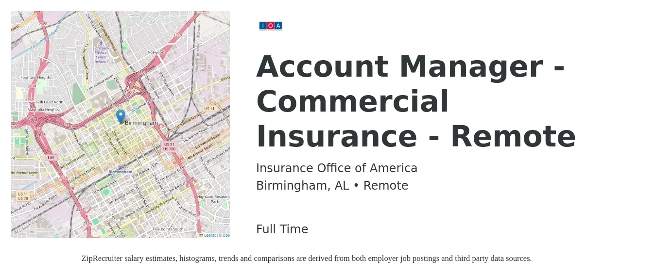 Insurance Office of America job posting for a Account Manager - Commercial Insurance - Remote in Birmingham, AL with a salary of $52,000 to $75,400 Yearly with a map of Birmingham location.