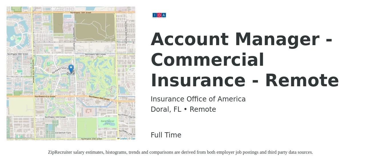 Insurance Office of America job posting for a Account Manager - Commercial Insurance - Remote in Doral, FL with a salary of $51,300 to $74,500 Yearly with a map of Doral location.
