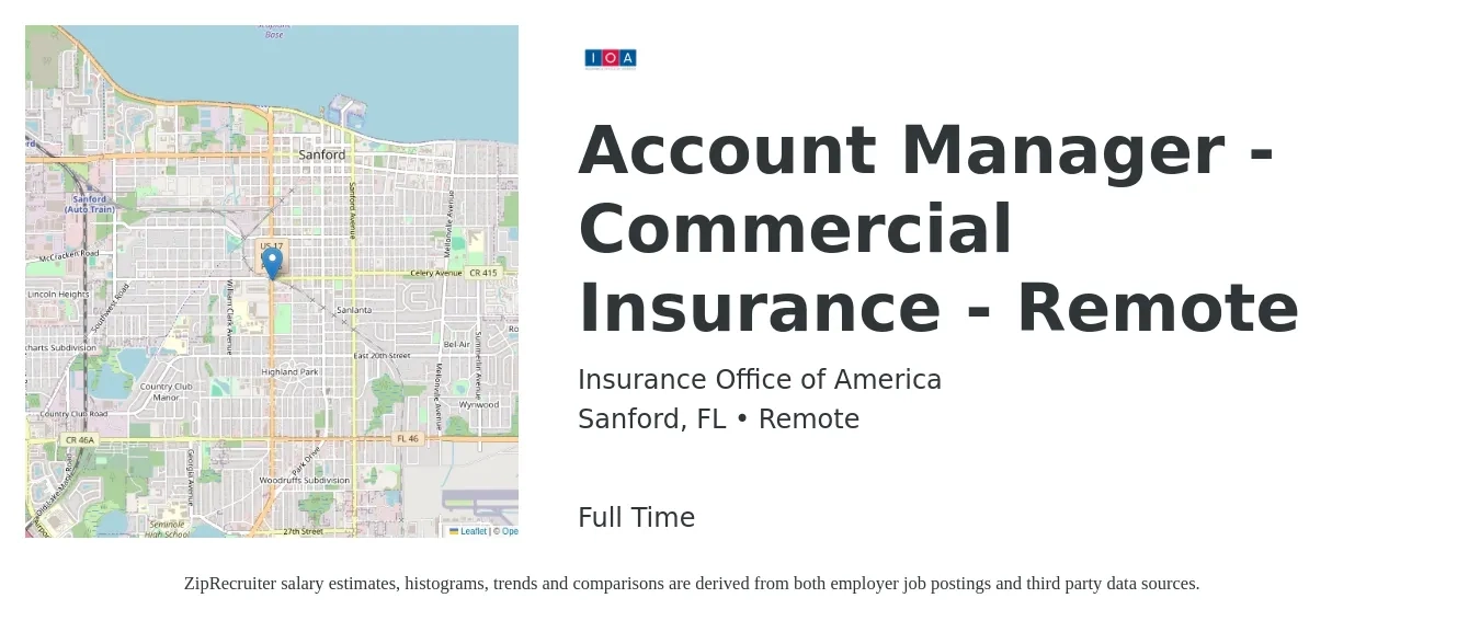 Insurance Office of America job posting for a Account Manager - Commercial Insurance - Remote in Sanford, FL with a salary of $47,800 to $69,300 Yearly with a map of Sanford location.