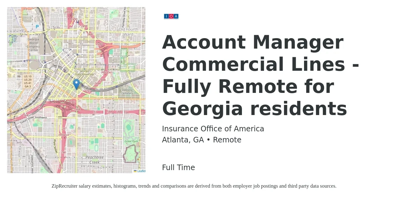 Insurance Office of America job posting for a Account Manager Commercial Lines - Fully Remote for Georgia residents in Atlanta, GA with a salary of $53,400 to $77,400 Yearly with a map of Atlanta location.
