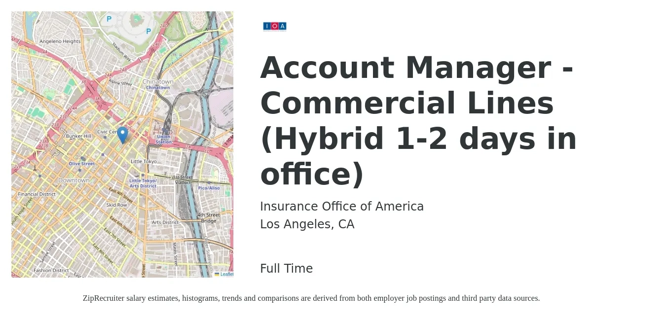 Insurance Office of America job posting for a Account Manager - Commercial Lines (Hybrid 1-2 days in office) in Los Angeles, CA with a salary of $59,200 to $85,900 Yearly with a map of Los Angeles location.