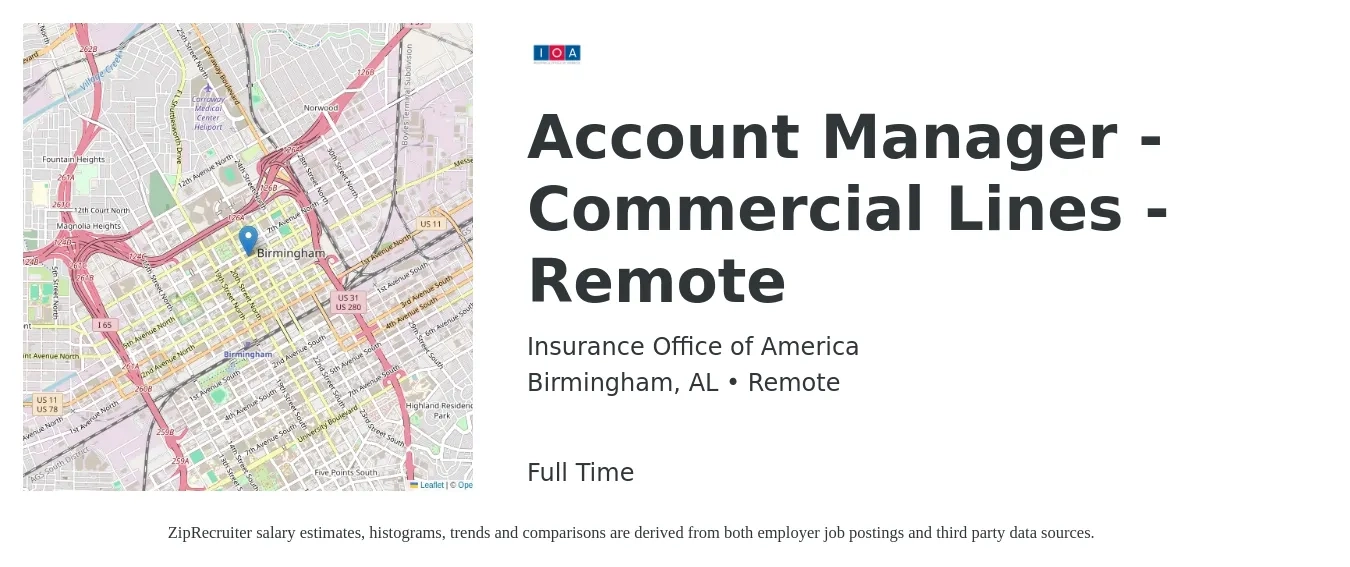 Insurance Office of America job posting for a Account Manager - Commercial Lines - Remote in Birmingham, AL with a salary of $52,000 to $75,400 Yearly with a map of Birmingham location.
