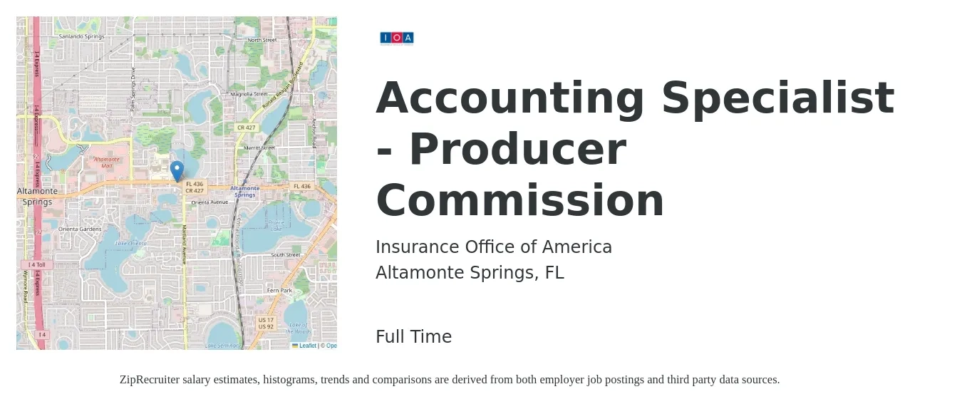 Insurance Office of America job posting for a Accounting Specialist - Producer Commission in Altamonte Springs, FL with a salary of $20 to $27 Hourly with a map of Altamonte Springs location.