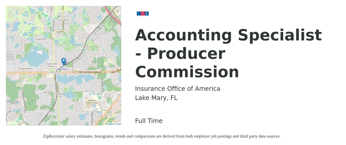Insurance Office of America job posting for a Accounting Specialist - Producer Commission in Lake Mary, FL with a salary of $18 to $25 Hourly with a map of Lake Mary location.