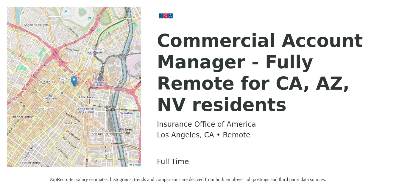 Insurance Office of America job posting for a Commercial Account Manager - Fully Remote for CA, AZ, NV residents in Los Angeles, CA with a salary of $59,800 to $86,700 Yearly with a map of Los Angeles location.