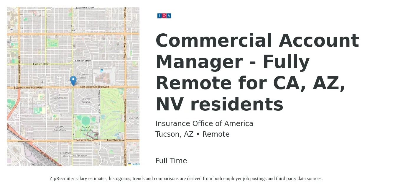 Insurance Office of America job posting for a Commercial Account Manager - Fully Remote for CA, AZ, NV residents in Tucson, AZ with a salary of $51,500 to $74,700 Yearly with a map of Tucson location.