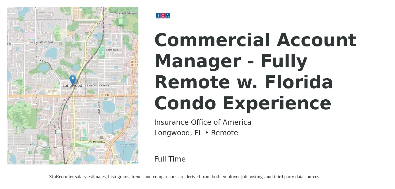 Insurance Office of America job posting for a Commercial Account Manager - Fully Remote w. Florida Condo Experience in Longwood, FL with a salary of $48,200 to $69,900 Yearly with a map of Longwood location.
