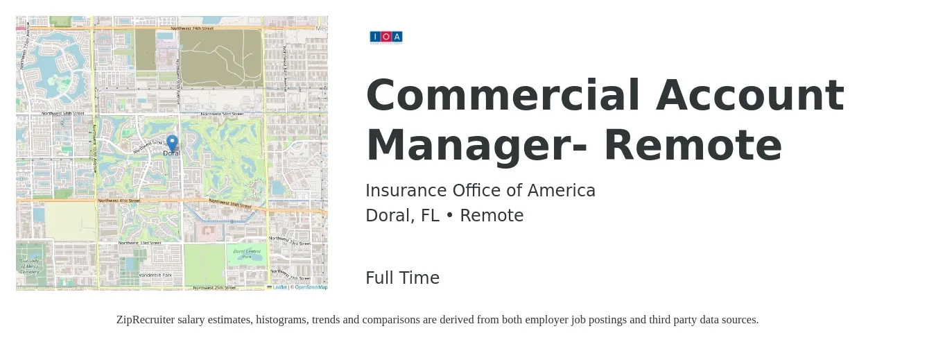 Insurance Office of America job posting for a Commercial Account Manager- Remote in Doral, FL with a salary of $51,300 to $74,500 Yearly with a map of Doral location.