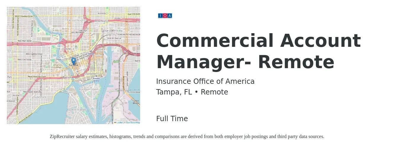 Insurance Office of America job posting for a Commercial Account Manager- Remote in Tampa, FL with a salary of $52,400 to $76,100 Yearly with a map of Tampa location.