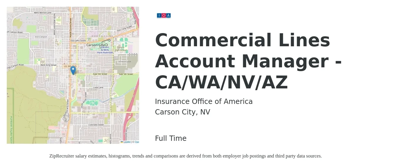 Insurance Office of America job posting for a Commercial Lines Account Manager - CA/WA/NV/AZ in Carson City, NV with a salary of $54,400 to $78,800 Yearly with a map of Carson City location.