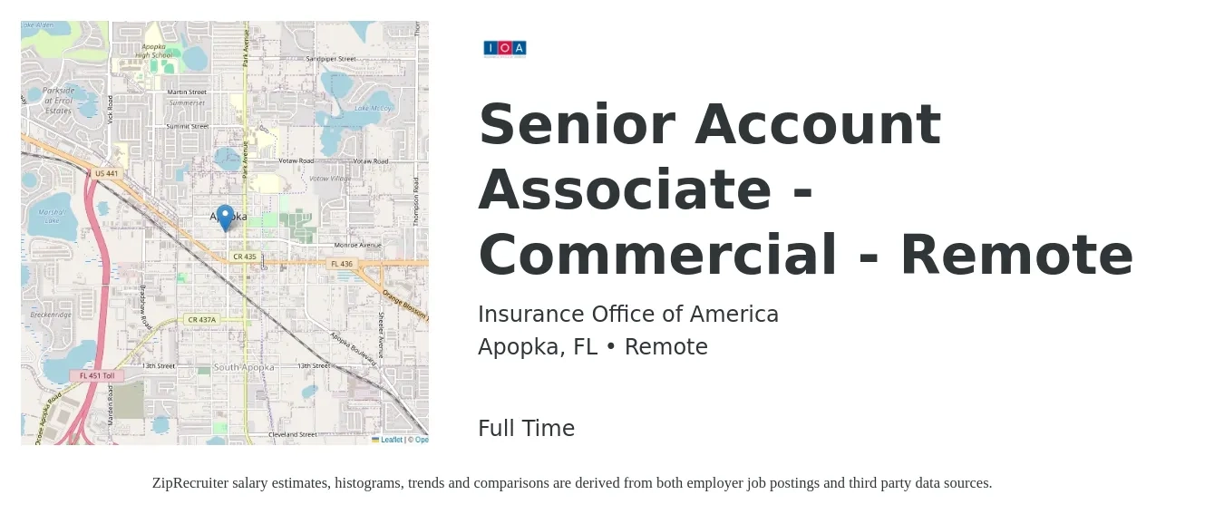 Insurance Office of America job posting for a Senior Account Associate - Commercial - Remote in Apopka, FL with a salary of $41,600 to $56,500 Yearly with a map of Apopka location.