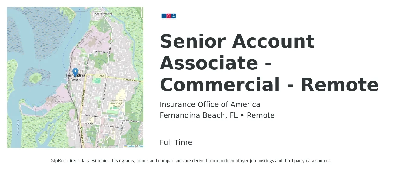 Insurance Office of America job posting for a Senior Account Associate - Commercial - Remote in Fernandina Beach, FL with a salary of $56,000 to $107,900 Yearly with a map of Fernandina Beach location.