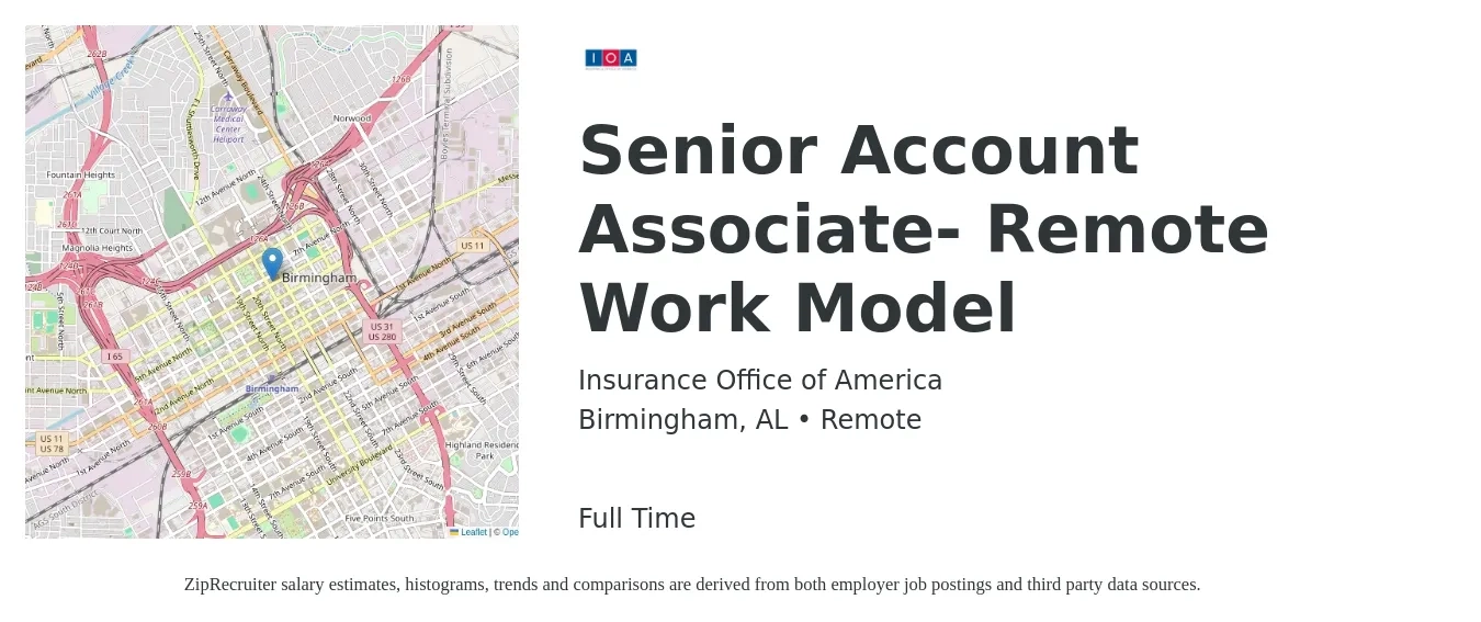 Insurance Office of America job posting for a Senior Account Associate- Remote Work Model in Birmingham, AL with a salary of $44,500 to $60,400 Yearly with a map of Birmingham location.