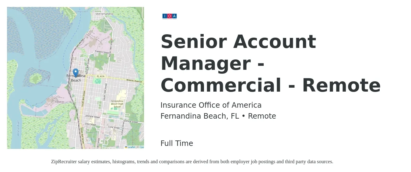 Insurance Office of America job posting for a Senior Account Manager - Commercial - Remote in Fernandina Beach, FL with a salary of $71,800 to $113,000 Yearly with a map of Fernandina Beach location.