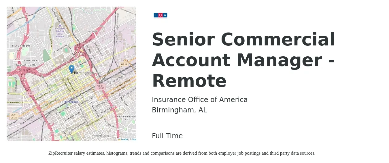 Insurance Office of America job posting for a Senior Commercial Account Manager - Remote in Birmingham, AL with a salary of $72,600 to $114,300 Yearly with a map of Birmingham location.