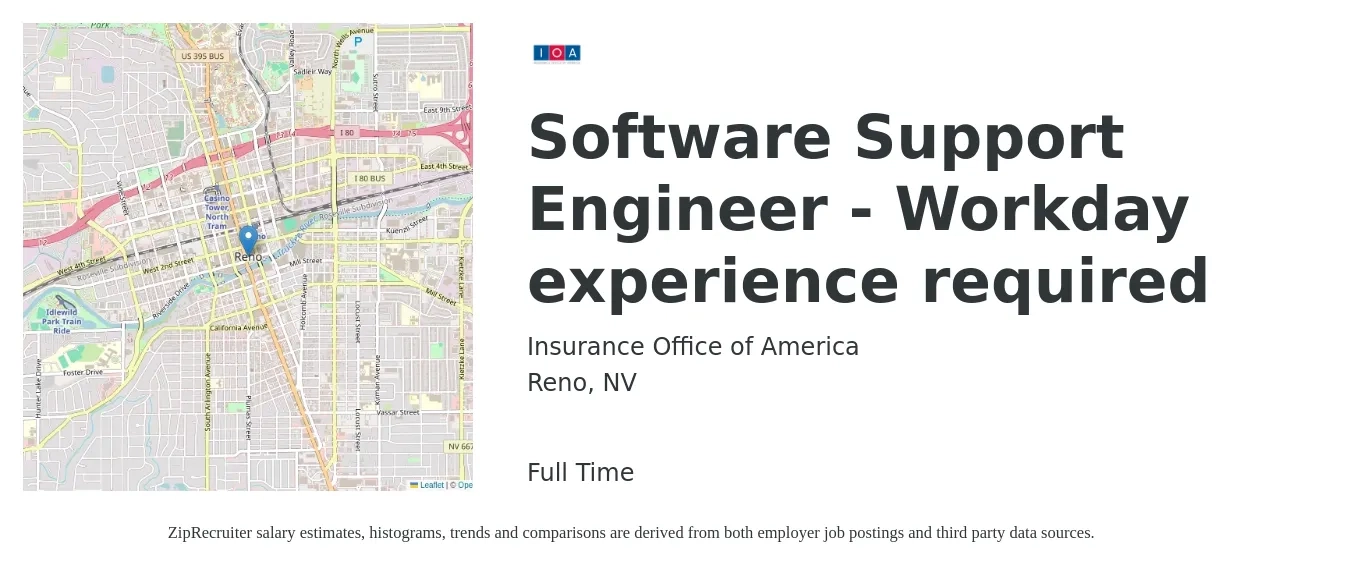 Insurance Office of America job posting for a Software Support Engineer - Workday experience required in Reno, NV with a salary of $55,800 to $124,600 Yearly with a map of Reno location.