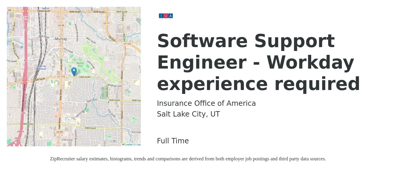 Insurance Office of America job posting for a Software Support Engineer - Workday experience required in Salt Lake City, UT with a salary of $51,400 to $114,800 Yearly with a map of Salt Lake City location.