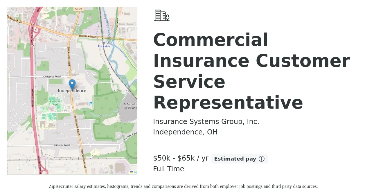 Insurance Systems Group, Inc. job posting for a Commercial Insurance - Customer Service Representative in Independence, OH with a salary of $50,000 to $65,000 Yearly with a map of Independence location.