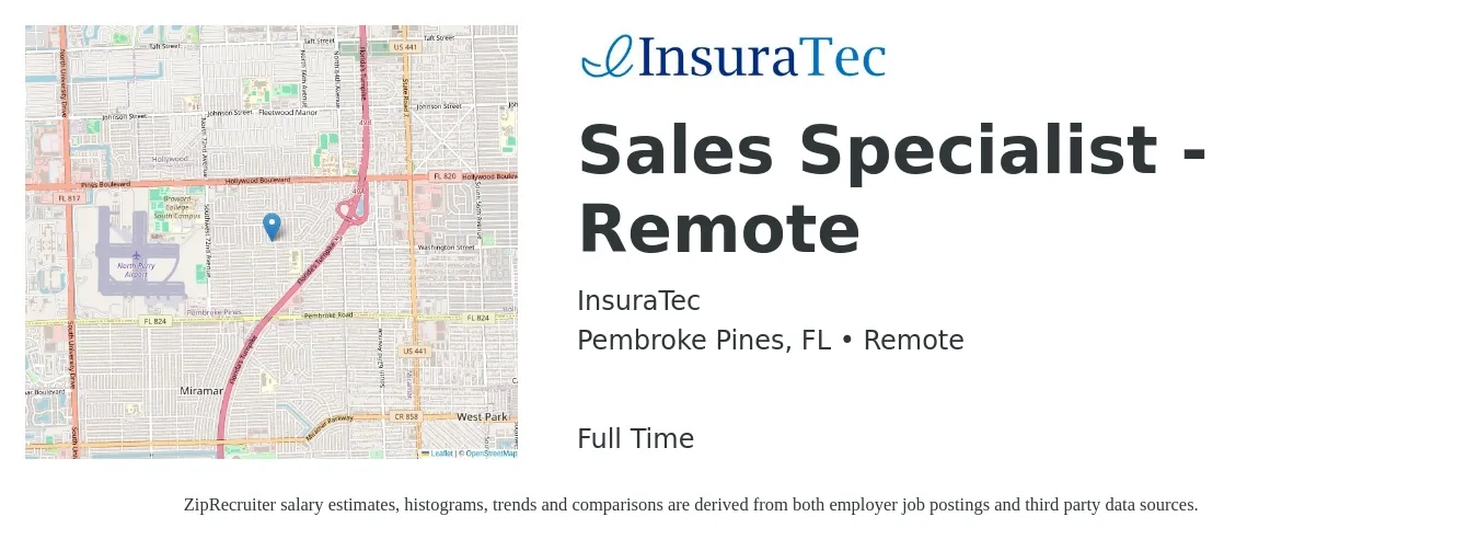 InsuraTec job posting for a Sales Specialist - Remote in Pembroke Pines, FL with a salary of $41,800 to $92,300 Yearly with a map of Pembroke Pines location.