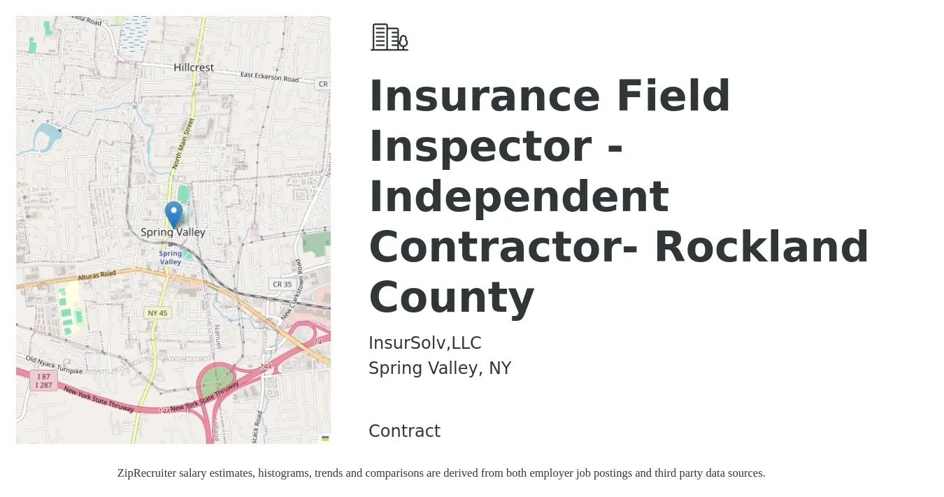 InsurSolv,LLC job posting for a Insurance Field Inspector - Independent Contractor- Rockland County in Spring Valley, NY with a salary of $20 to $30 Hourly with a map of Spring Valley location.