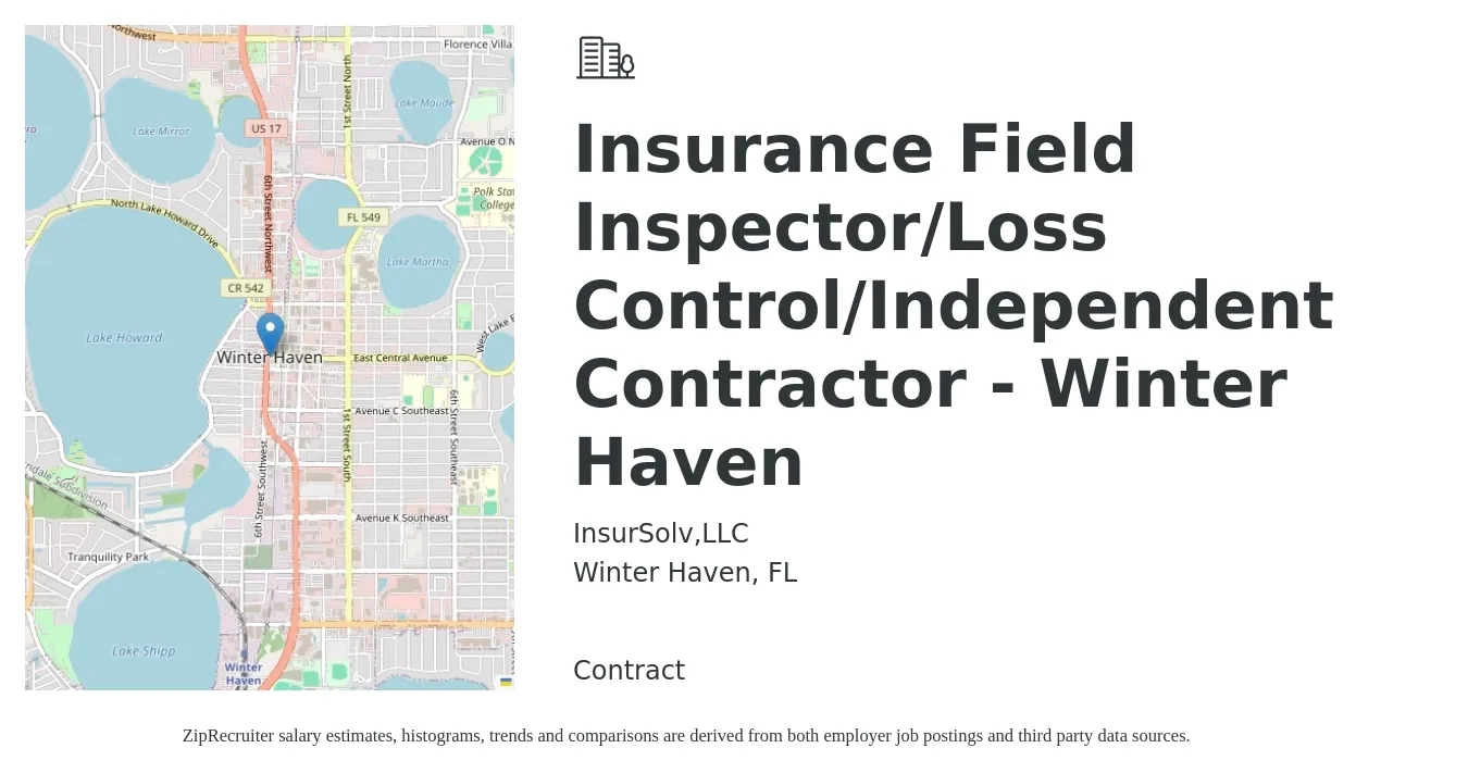 InsurSolv,LLC job posting for a Insurance Field Inspector/Loss Control/Independent Contractor - Winter Haven in Winter Haven, FL with a salary of $18 to $26 Hourly with a map of Winter Haven location.