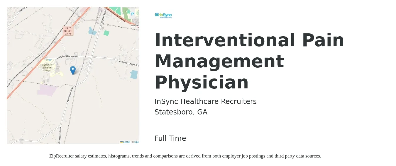 InSync Healthcare Recruiters job posting for a Interventional Pain Management Physician in Statesboro, GA with a salary of $234,800 to $340,300 Yearly with a map of Statesboro location.