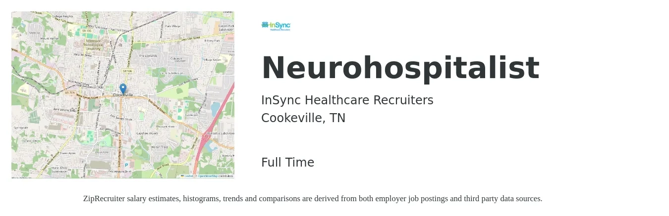 InSync Healthcare Recruiters job posting for a Neurohospitalist in Cookeville, TN with a salary of $121,300 to $281,900 Yearly with a map of Cookeville location.