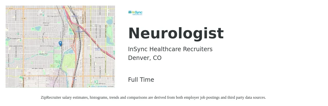 InSync Healthcare Recruiters job posting for a Neurologist in Denver, CO with a salary of $330,400 to $412,400 Yearly with a map of Denver location.