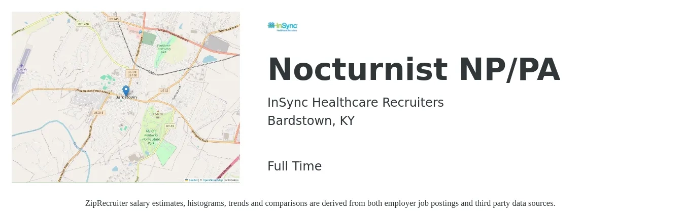 InSync Healthcare Recruiters job posting for a Nocturnist NP/PA in Bardstown, KY with a salary of $95,000 to $131,900 Yearly with a map of Bardstown location.