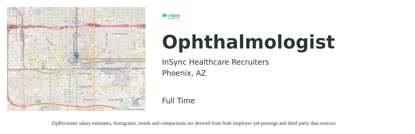 InSync Healthcare Recruiters job posting for a Ophthalmologist in Phoenix, AZ with a salary of $248,200 to $324,100 Yearly with a map of Phoenix location.