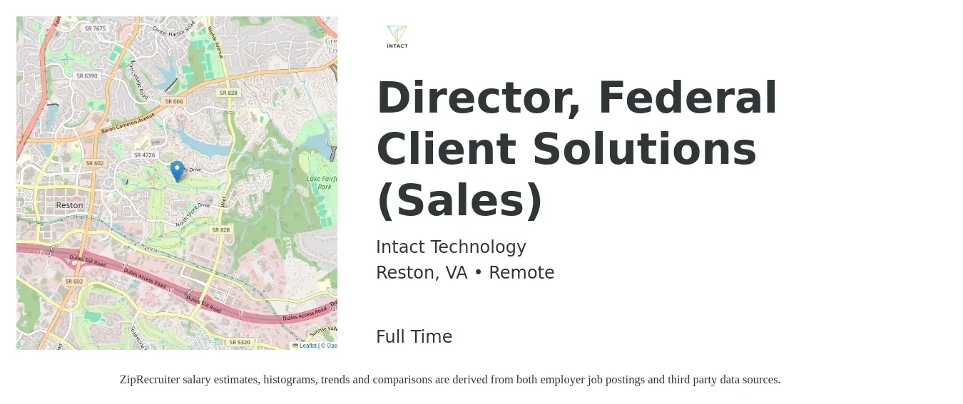 Intact Technology job posting for a Director, Federal Client Solutions (Sales) in Reston, VA with a salary of $74,500 to $132,100 Yearly with a map of Reston location.