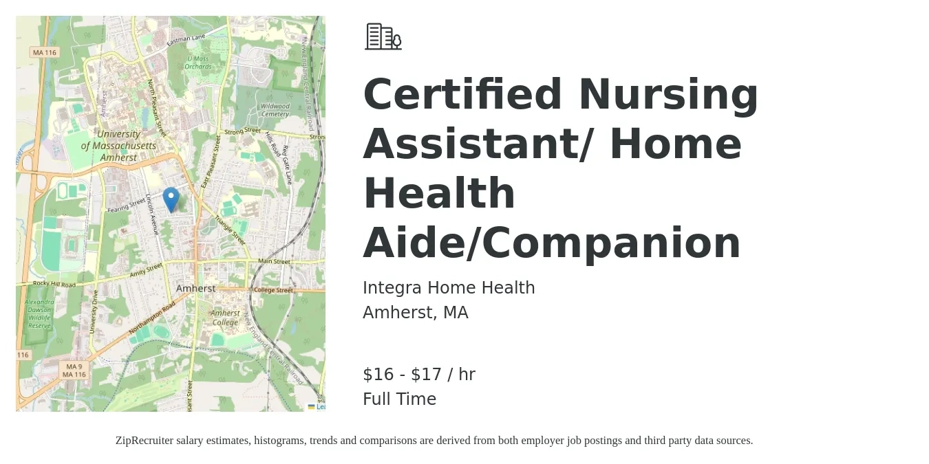 Integra Home Health job posting for a Certified Nursing Assistant/ Home Health Aide/Companion in Amherst, MA with a salary of $17 to $18 Hourly with a map of Amherst location.