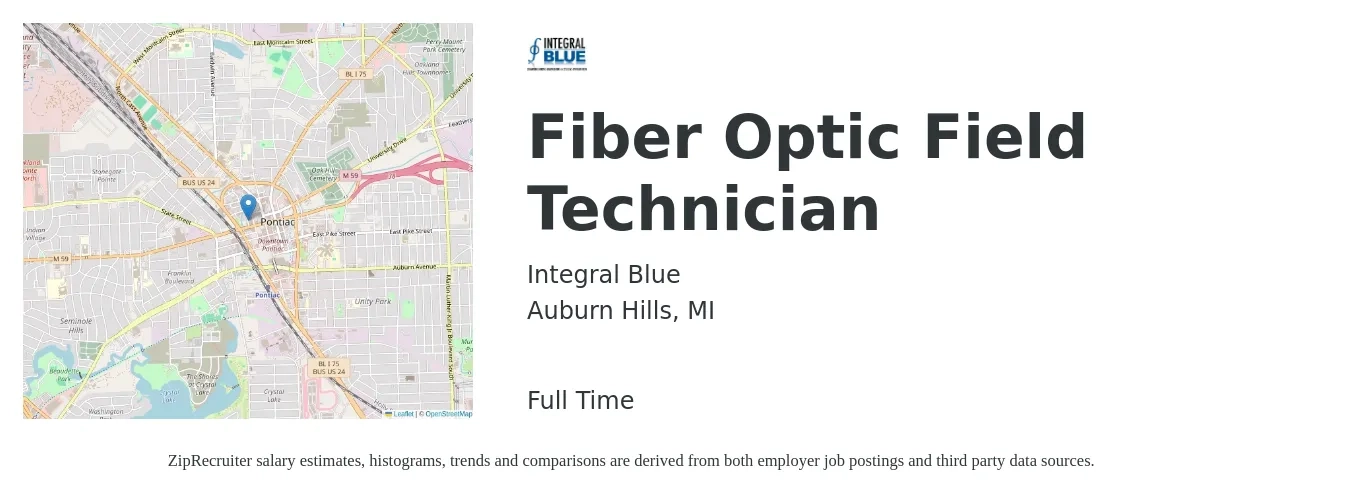 Integral Blue job posting for a Fiber Optic Field Technician in Auburn Hills, MI with a salary of $5,250 Monthly with a map of Auburn Hills location.