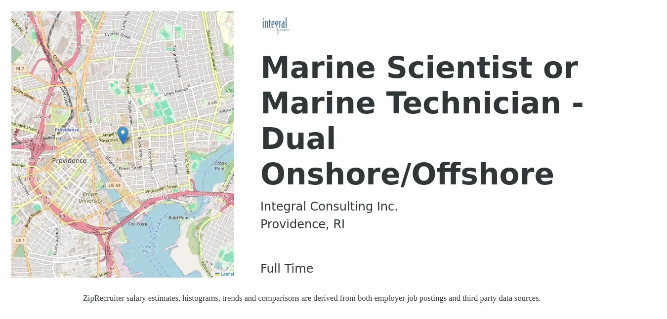 Integral Consulting Inc. job posting for a Marine Scientist or Marine Technician - Dual Onshore/Offshore in Providence, RI with a salary of $24 to $33 Hourly with a map of Providence location.