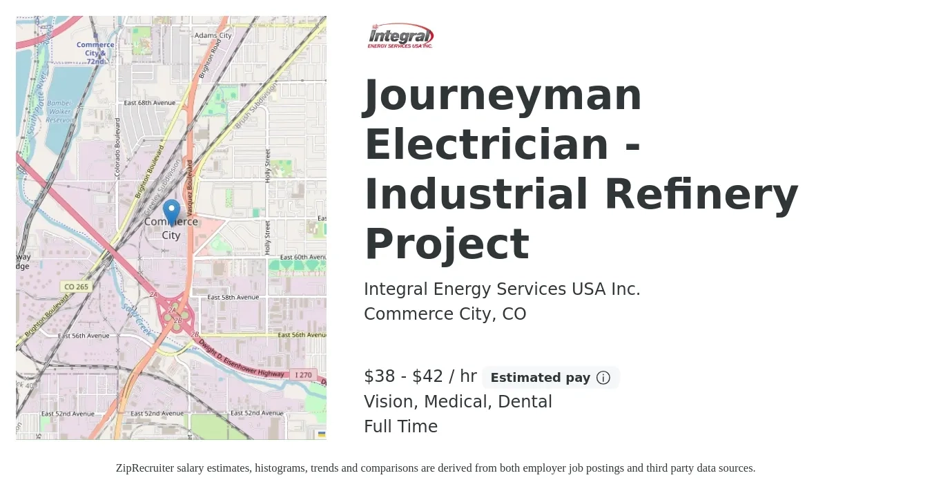 Integral Energy Services USA Inc. job posting for a Journeyman Electrician - Industrial Refinery Project in Commerce City, CO with a salary of $40 to $44 Hourly and benefits including retirement, vision, dental, and medical with a map of Commerce City location.