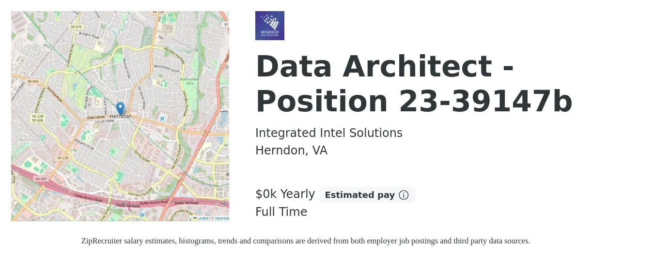 Integrated Intel Solutions job posting for a Data Architect - Position 23-39147b in Herndon, VA with a salary of $200 Yearly with a map of Herndon location.