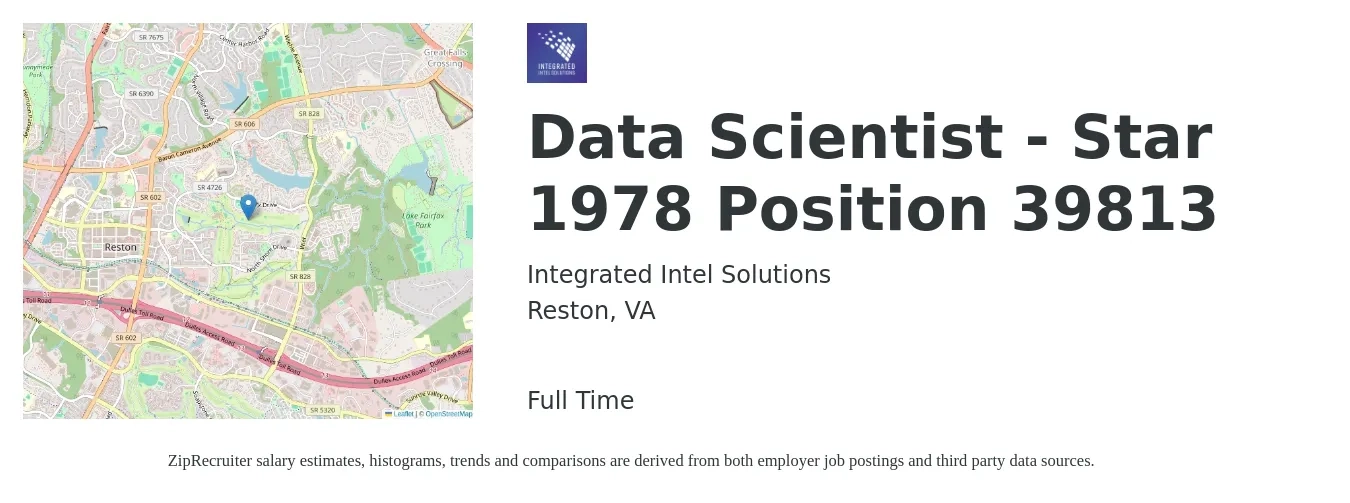 Integrated Intel Solutions job posting for a Data Scientist - Star 1978 Position 39813 in Reston, VA with a salary of $102,500 to $141,500 Yearly with a map of Reston location.