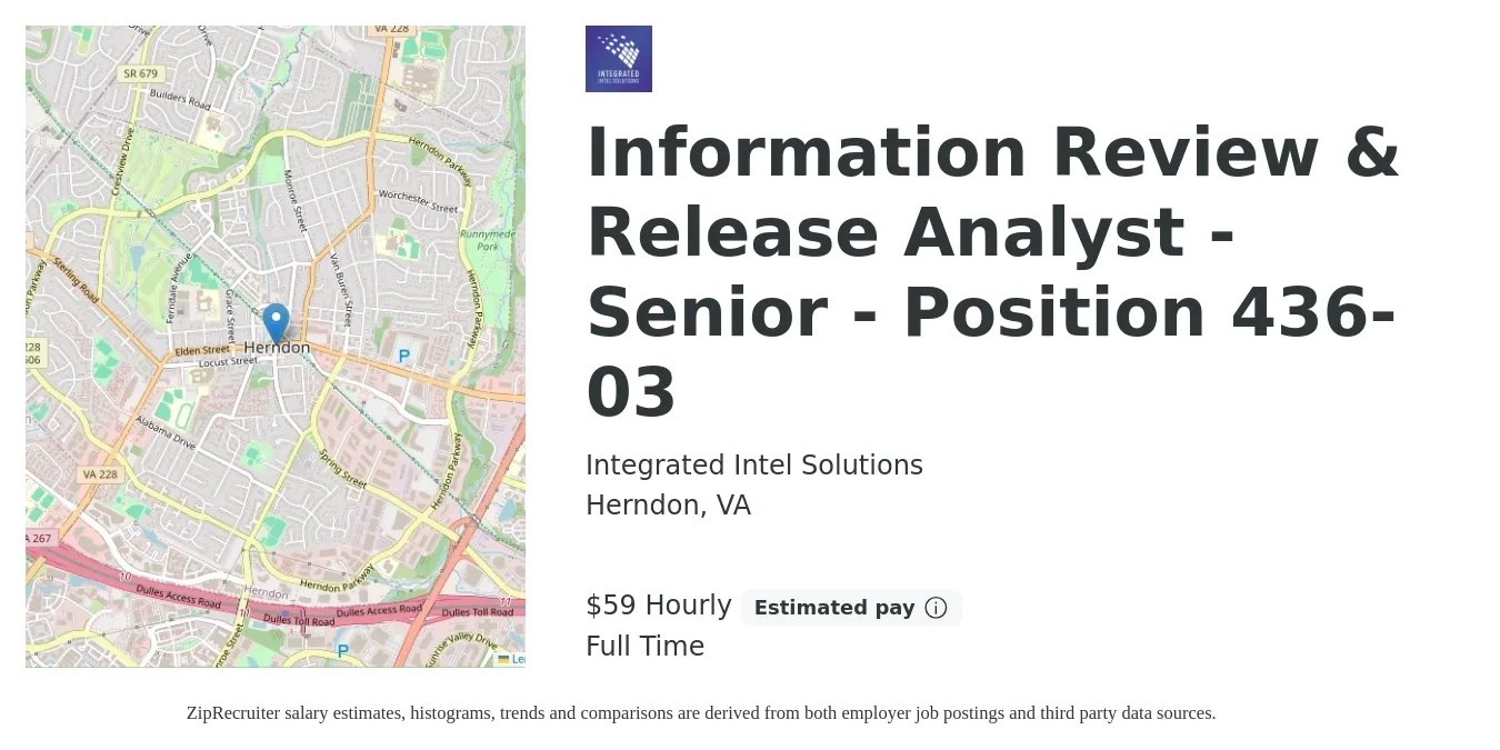 Integrated Intel Solutions job posting for a Information Review & Release Analyst - Senior - Position 436-03 in Herndon, VA with a salary of $62 Hourly with a map of Herndon location.