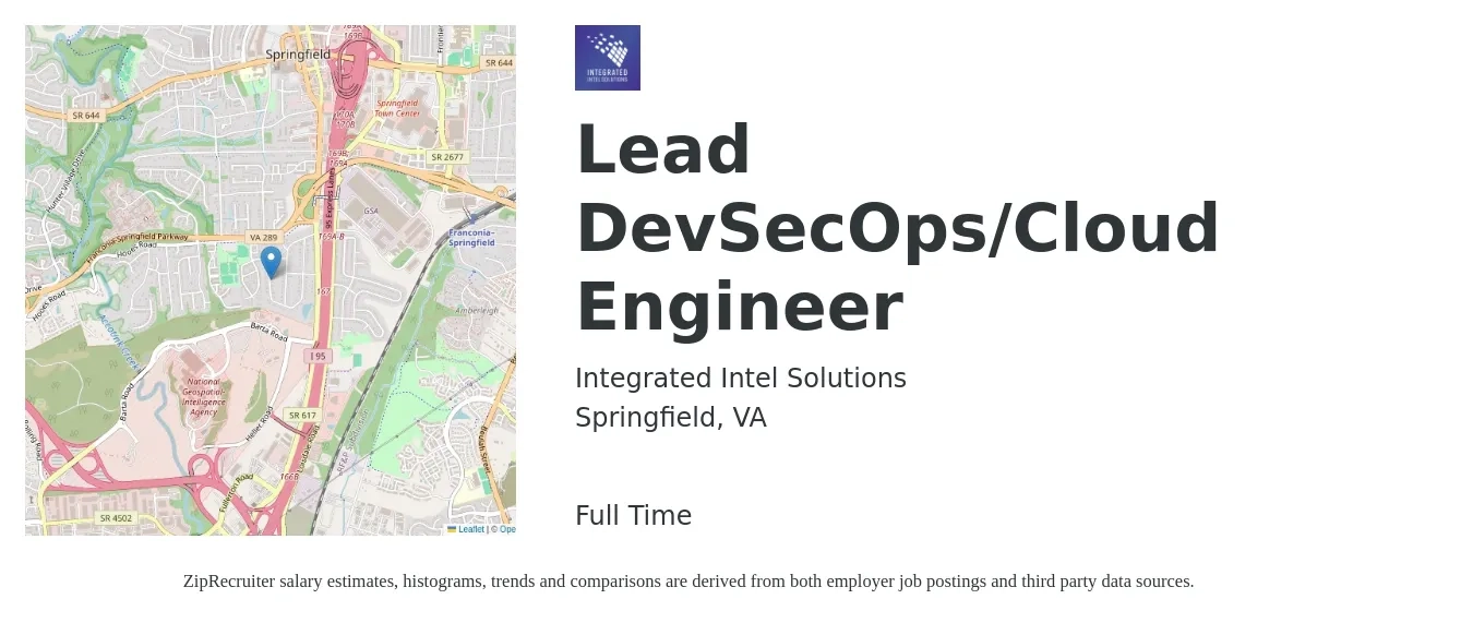 Integrated Intel Solutions job posting for a Lead DevSecOps/Cloud Engineer in Springfield, VA with a salary of $107,100 to $141,000 Yearly with a map of Springfield location.