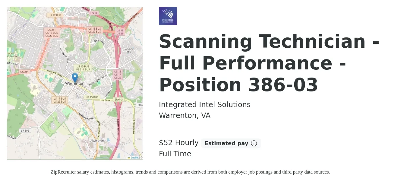 Integrated Intel Solutions job posting for a Scanning Technician - Full Performance - Position 386-03 in Warrenton, VA with a salary of $55 Hourly with a map of Warrenton location.
