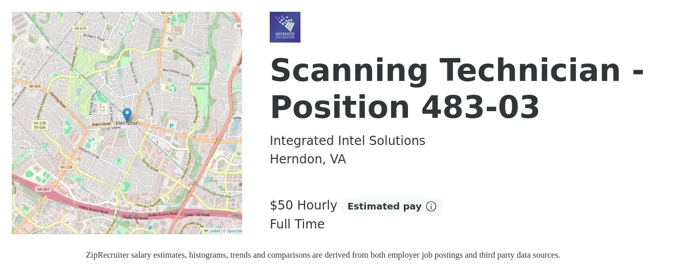 Integrated Intel Solutions job posting for a Scanning Technician - Position 483-03 in Herndon, VA with a salary of $53 Hourly with a map of Herndon location.