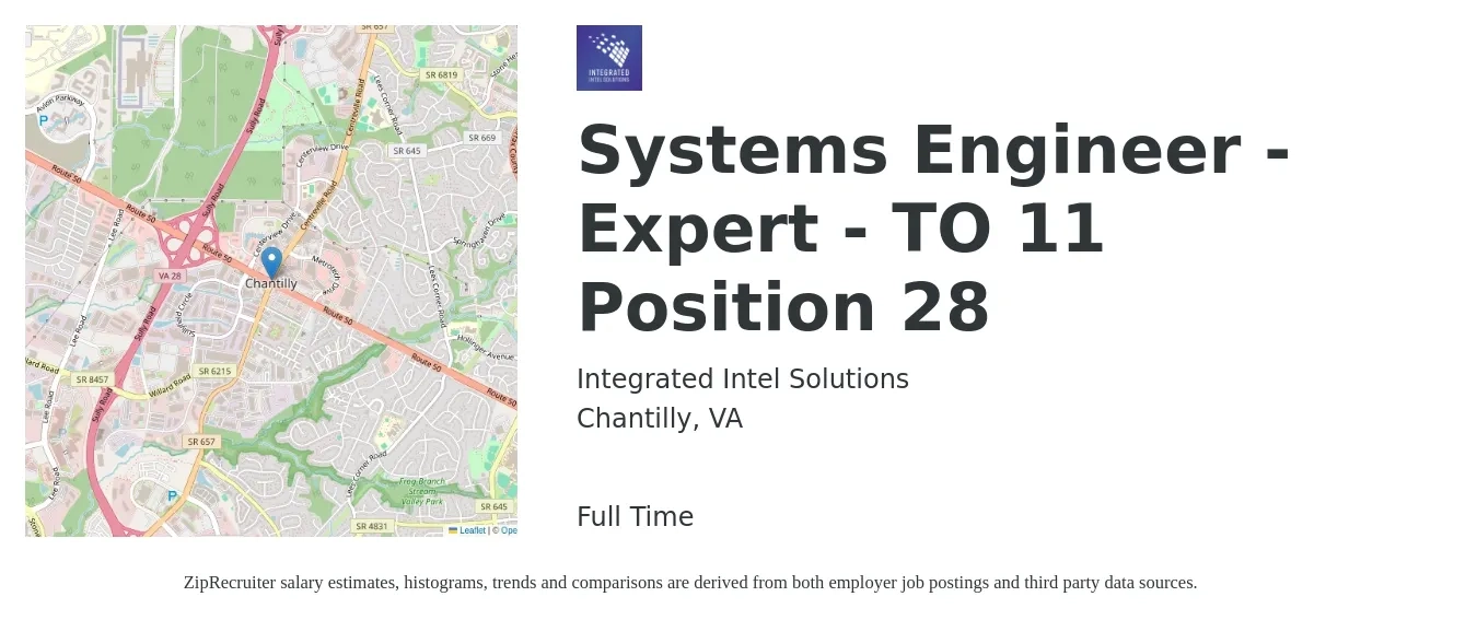 Integrated Intel Solutions job posting for a Systems Engineer - Expert - TO 11 Position 28 in Chantilly, VA with a salary of $100,300 to $160,700 Yearly with a map of Chantilly location.