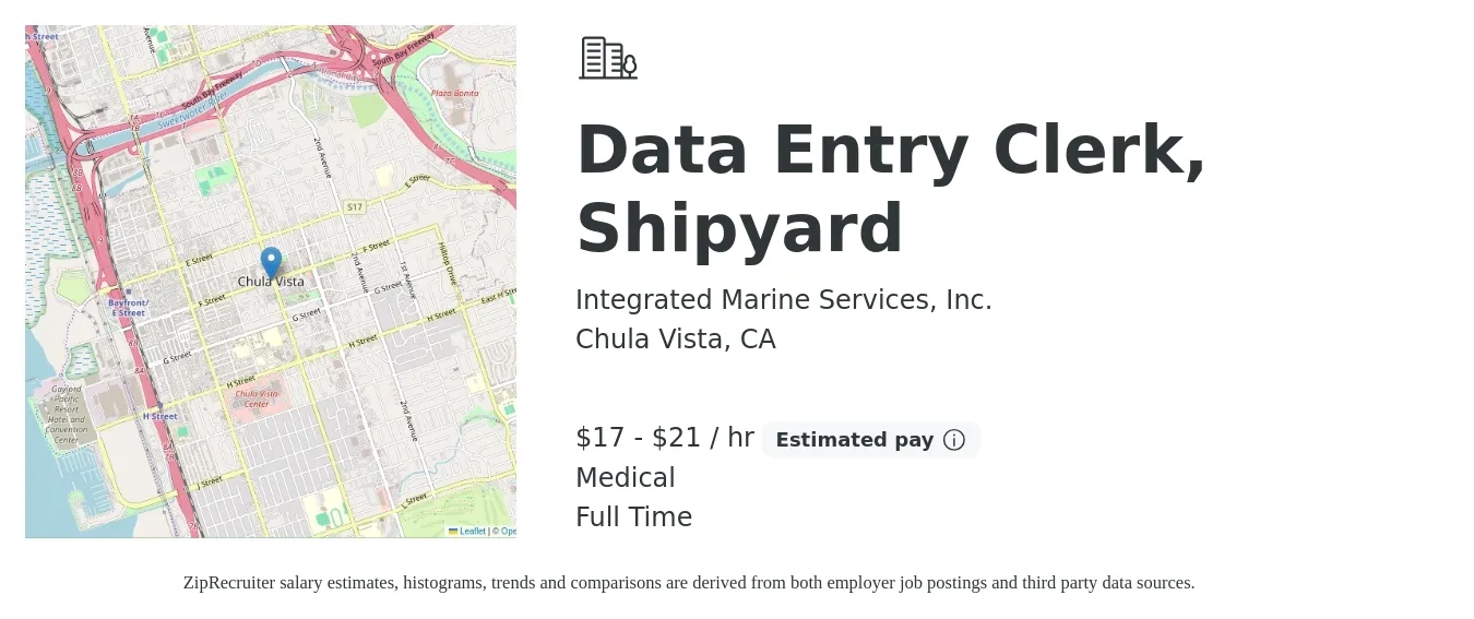 Integrated Marine Services, Inc. job posting for a Data Entry Clerk, Shipyard in Chula Vista, CA with a salary of $18 to $22 Hourly and benefits including medical, and pto with a map of Chula Vista location.