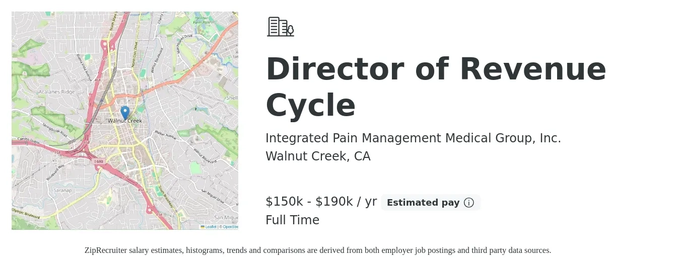 Integrated Pain Management Medical Group, Inc. job posting for a Director of Revenue Cycle in Walnut Creek, CA with a salary of $150,000 to $190,000 Yearly with a map of Walnut Creek location.