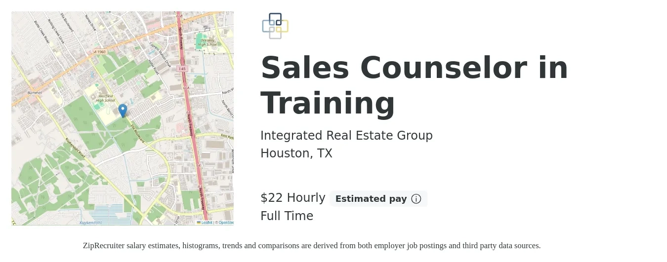 Integrated Real Estate Group job posting for a Sales Counselor in Training in Houston, TX with a salary of $23 Hourly with a map of Houston location.