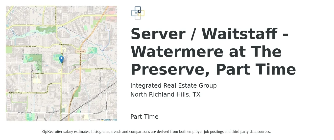 Integrated Real Estate Group job posting for a Server / Waitstaff - Watermere at The Preserve, Part Time in North Richland Hills, TX with a salary of $14 to $15 Hourly with a map of North Richland Hills location.