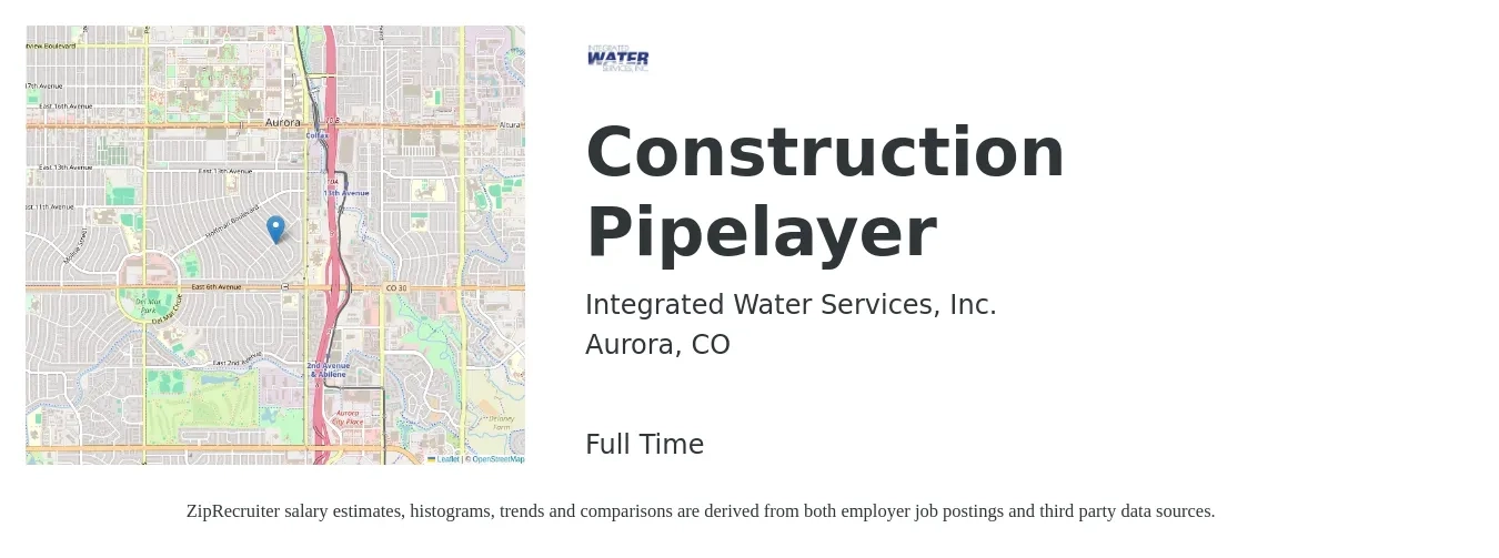 Integrated Water Services, Inc. job posting for a Construction Pipelayer in Aurora, CO with a salary of $22 to $28 Hourly with a map of Aurora location.