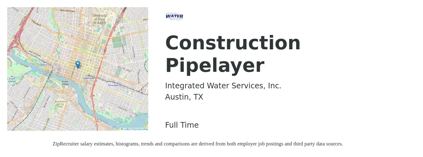 Integrated Water Services, Inc. job posting for a Construction Pipelayer in Austin, TX with a salary of $23 to $26 Hourly with a map of Austin location.