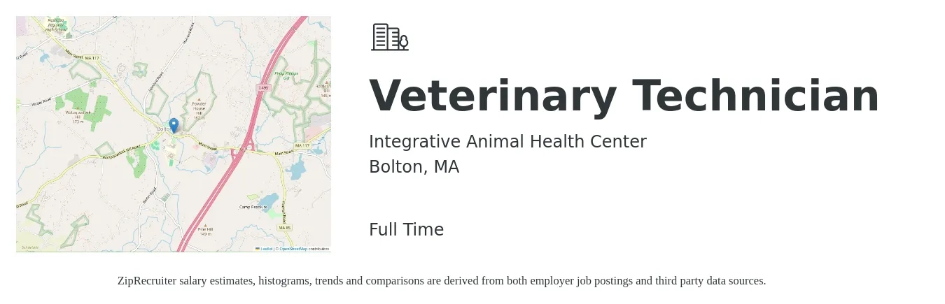 Integrative Animal Health Center job posting for a Veterinary Technician in Bolton, MA with a salary of $22 to $27 Hourly with a map of Bolton location.